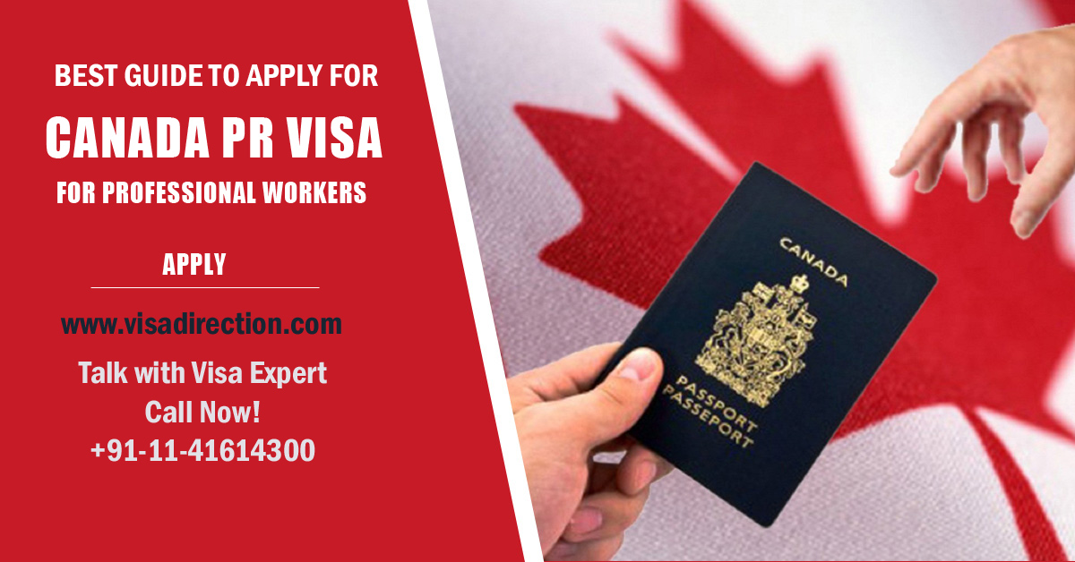 Apply for Canada PR Visa From India Requirements and Process